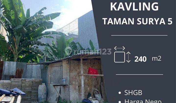 Dijual Cepat Unit Tanah Kavling di Taman Surya 5  1