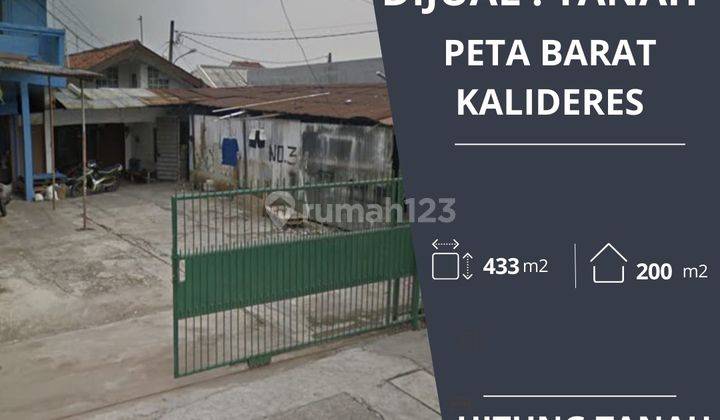 Dijual Cepat Hitung Tanah Saja Lokasi di Peta Barat Cengkareng Kalideres 1