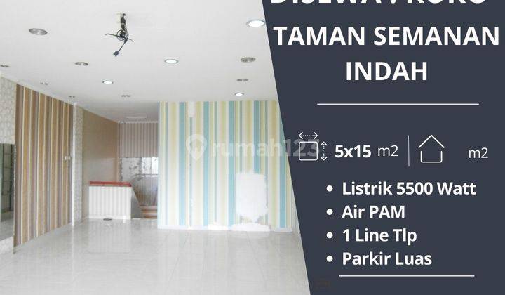 Disewakan cepat Ruko Plaza de Lumina di Taman Semanan Indah Jakarta Barat 1