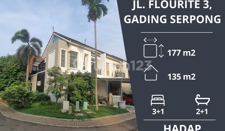 Dijual Cepat Rumah Hoek di Fluorite Timur Gading Serpong Harga Nego