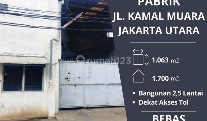 Disewakan Cepat Gudang Atau Pabrik di Kamal Muara Jakarta Utara 1