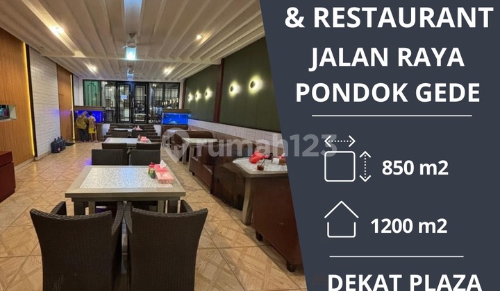 Dijual cepat rumah dan usaha restaurant di jalan raya pondok gede harga nego 