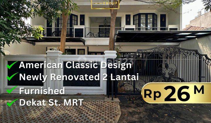 Kebayoran Baru Mewah, 2 Lantai Modern Classic, Furnish, Dekat Senopati 1