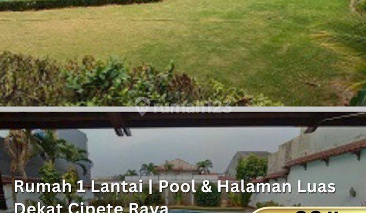 Rumah Cipete Ada Pool, Halaman Luas Dekat Cipete Raya 1