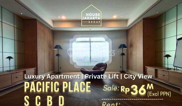 Luxury Apartement Pacific Place Scbd Private Lift View City 1