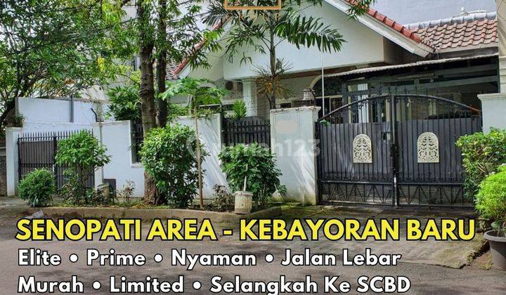 Rumah Erlangga Area Senopati Kebayoran Baru, Elite Dekat Scbd Sudirman 1