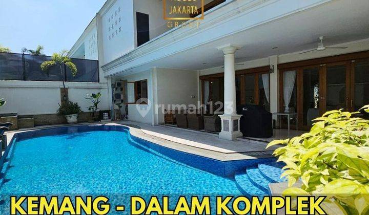 Kemang 2 Lantai Siap Huni Dalam Komplek, Private Pool, Area Tenang 1