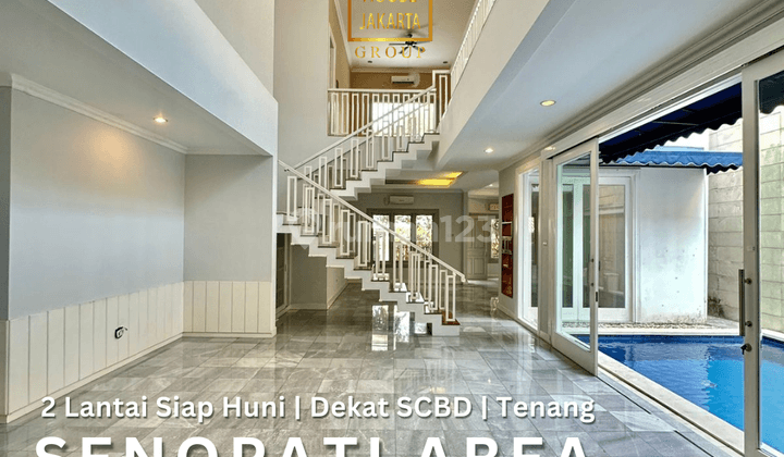 Rumah 2 Lantai Siap Huni, Senopati Area Dekat Scbd, Taman Pool 1