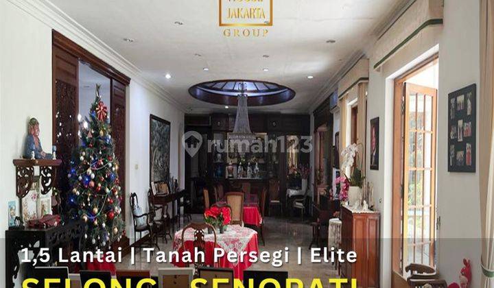 Rumah Selong Senopati Kebayoran Baru  Murah Dekat Scbd Sudirman 2