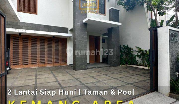 Kemang 2 Lantai, Siap Huni, Jalan Lebar, Taman Luas, Pool, Vibes Bali 1