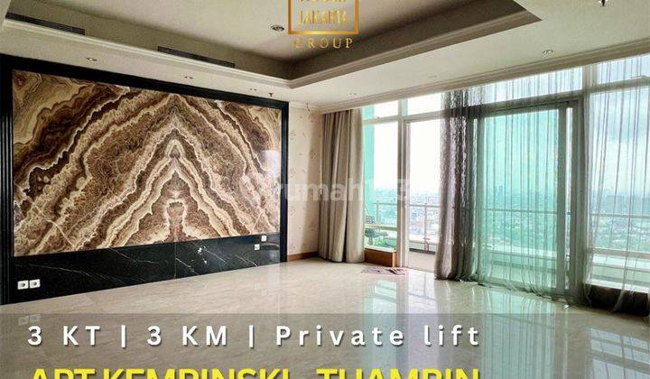 Apartemen Kempinski 3br Thamrin Private Lift, Fasilitas Mewah. 1