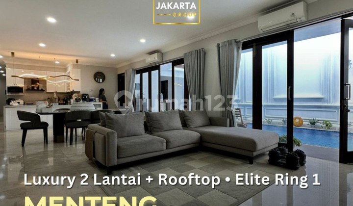 Menteng Rumah Mewah 2 Lantai + Rooftop Elite Ring 1 Private Pool