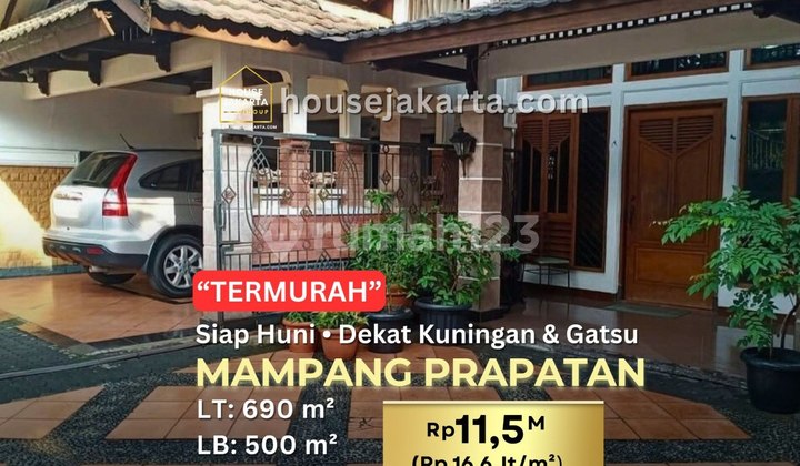 Rumah Mampang Prapatan Termurah Siap Huni Dekat Gatsu Da& Kuningan Rumah Mampang Prapatan Termurah Siap Huni Dekat Gatsu Da& Kuningan