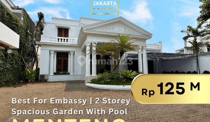 Rumah Mewah Menteng 2 Lantai, Area Elite Ring 1, Dijual & Disewakan 1