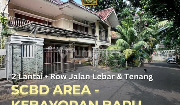 2 lantai Area SCBD Sudirman Senopati, Row Jalan Lebar, Tenang, Elite