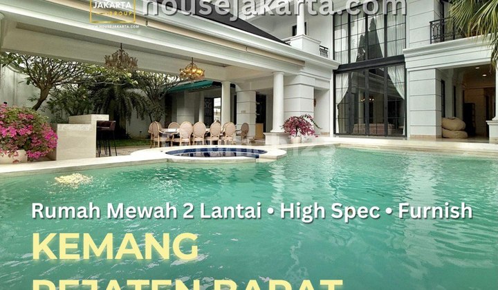 Rumah Pejaten Barat Kemang . Luxurious Modern Classic . Fully Furnished