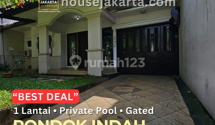 Pondok Indah House Land Calculation Private Pool . Gated . Quiet & Wide Road Row