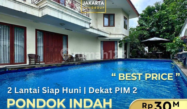 Most Affordable Pondok Indah 2-Storey Private Pool, Spacious Parking for 10 Cars Most Affordable Pondok Indah 2-Storey Private Pool, Spacious Parking for 10 Cars