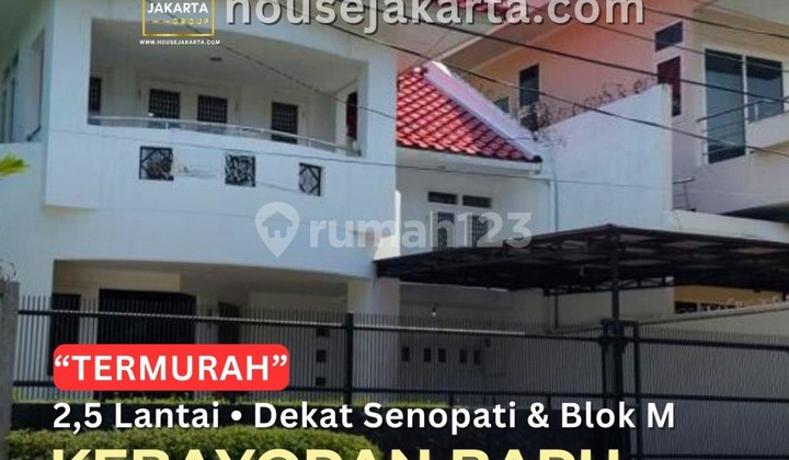 Rumah Termurah Wijaya Kebayoran Baru . Ro Jalan Lebar. Dekat Senopati & Blok M Rumah Termurah Wijaya Kebayoran Baru . Ro Jalan Lebar. Dekat Senopati & Blok M