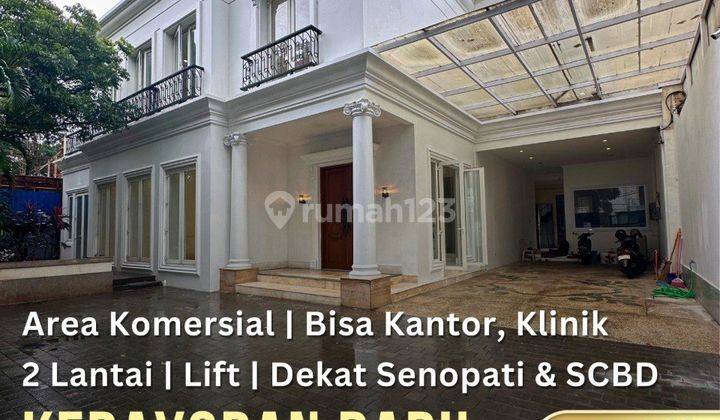 Kebayoran Baru 2 Lantai Area Komersial Dekat Senopati Scbd, Bisa Klinik Kantor 1