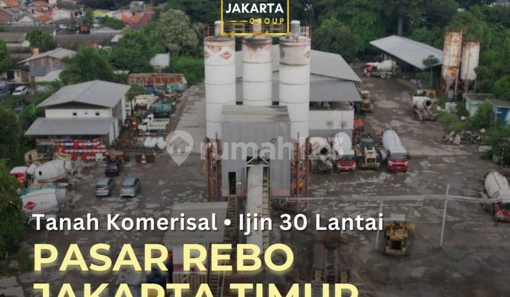 Pasar Rebo Tanah Komersial Bisa 30 Lantai Dekat Tol Jorr TB Simatupang
