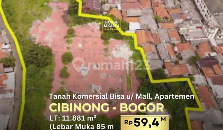 Cibinong Bogor Tanah Komersial Bisa Dibangun Mall, Gedung Kantor atau Perumahan 