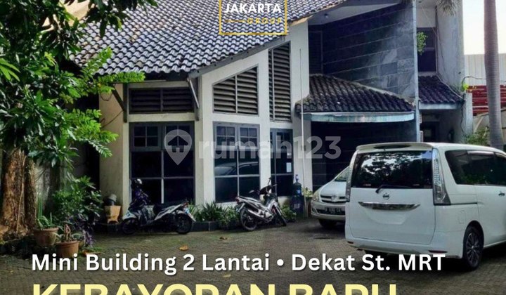 Mini Gedung Kebayoran Baru 2 Lantai Area Komersial Bisa Resto, Klinik