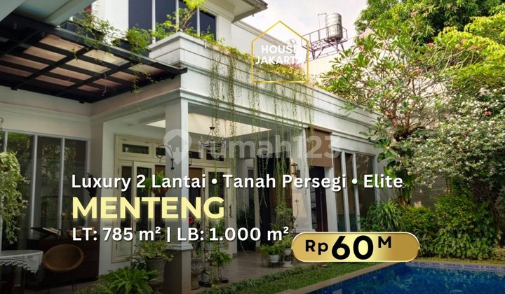 Menteng Rumah Mewah 2 Lantai Elite, Tanah Persegi Taman & Private Pool Menteng Rumah Mewah 2 Lantai Elite, Tanah Persegi Taman & Private Pool