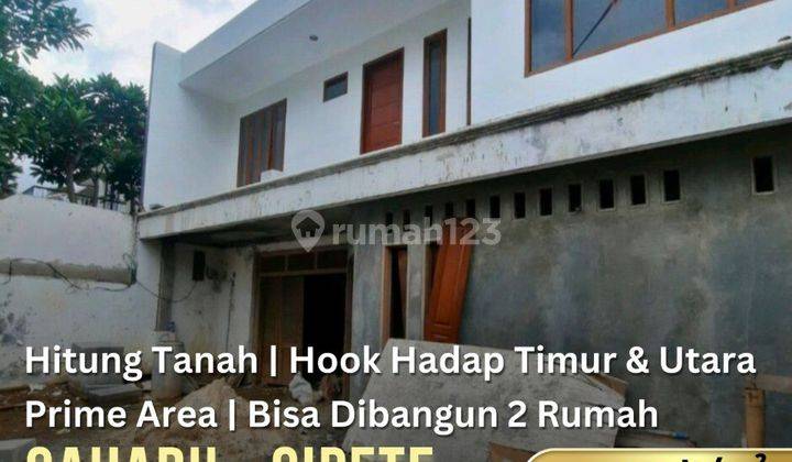 Rumah Gaharu Cipete Cilandak, Hoek, Hitung Tanah, Ngantong, area prime 1