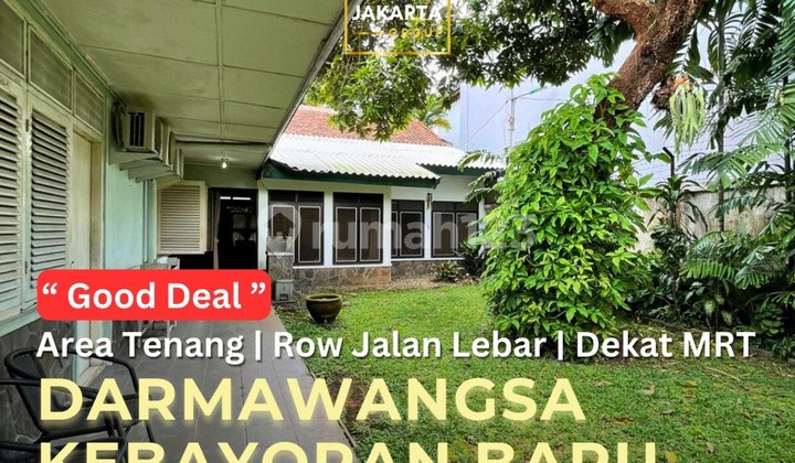 Darmawangsa Kebayoran Baru Rumah 1 Lantai, Row Jalan Lebar Tanah Kotak