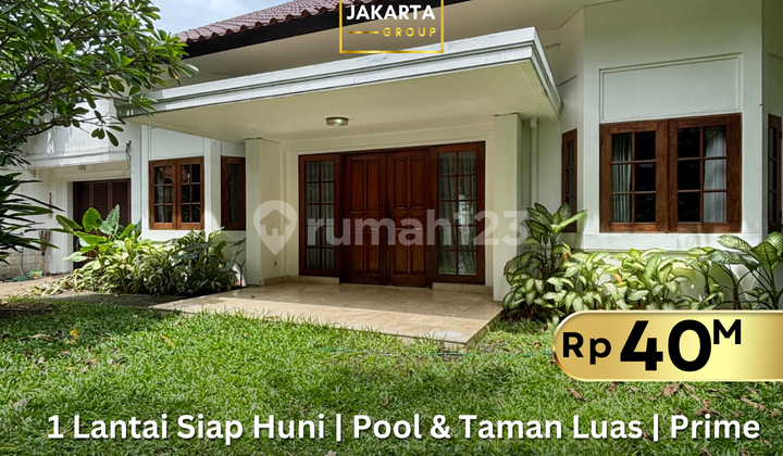 Rumah Siap Huni 1 Lantai, Private Pool area tenang dekat scbd senopati 1