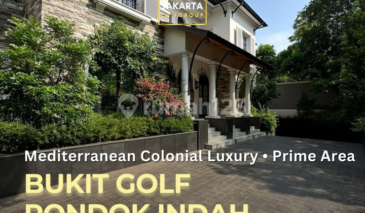 Golf View Pondok Indah Luxury Mediterranean Colonial 2-Story House + Basement Golf View Pondok Indah Luxury Mediterranean Colonial 2-Story House + Basement