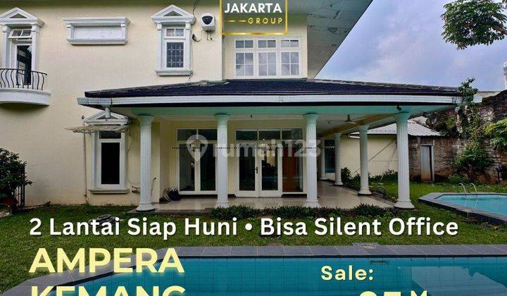 Ampera Kemang Rumah Klasik 2 Lantai, Pool, Taman Luas, Row Jalan Lebar 1