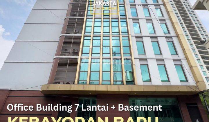 Pakubuwono Kebayoran Baru Gedung Kantor 7 Lantai + Basement, Furnish 1