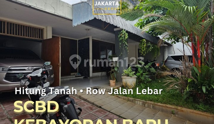 Scbd Area kebayoran baru Hitung Tanah Row Jalan Lebar dekat senopati
