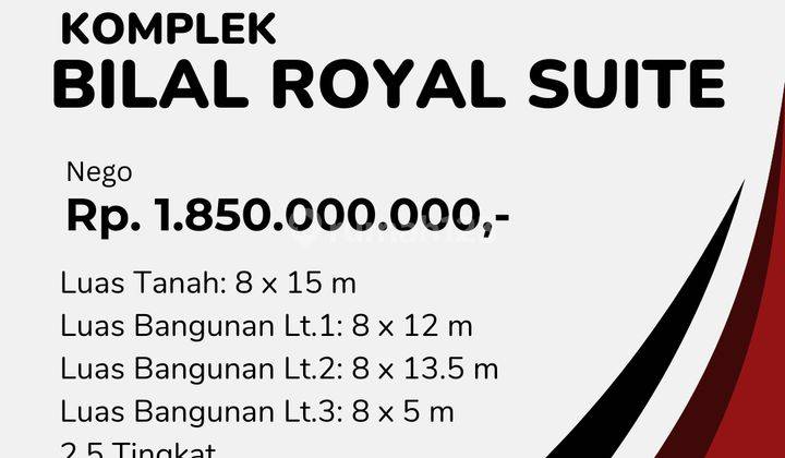 Dijual!!! Komplek Bilal Royal Suite 2