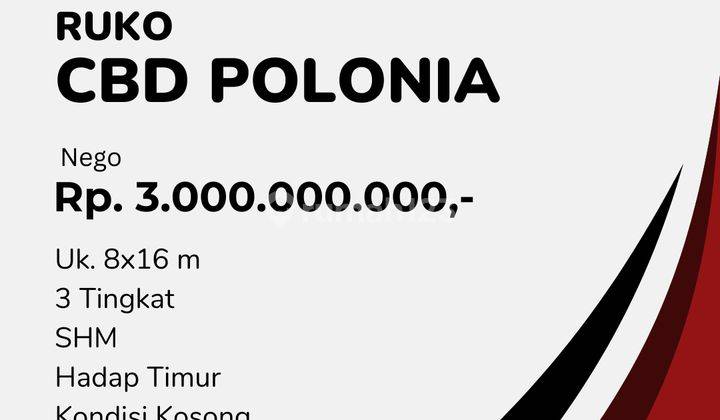 Dijual!!! Ruko Di Cbd Polonia, Medan Polonia 2