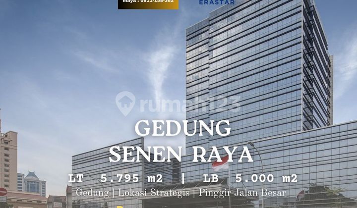 Gedung Perkantoran Senen Pinggir Jalan Besar Strategis Jakarta Pusat Gedung Perkantoran Senen Pinggir Jalan Besar Strategis Jakarta Pusat