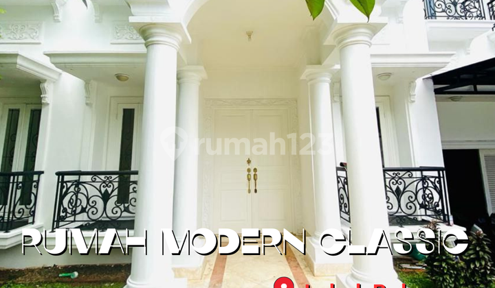 Hot Deal - Turun Harga Signifikan! Dijual Cepat Rumah Modern Classic Lebak Bulus