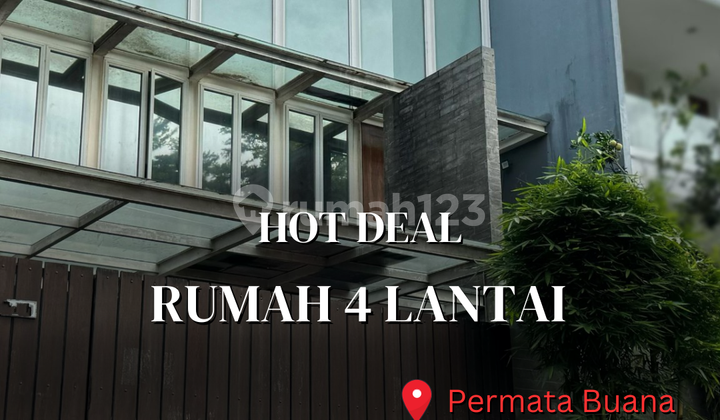 Hot Deal - Jual Cepat & Nego!Rumah 4 Lantai - Taman Permata Buana Hot Deal - Jual Cepat & Nego!Rumah 4 Lantai - Taman Permata Buana