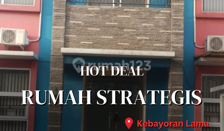 Hot Deal - Termurah, Jual Cepat & Nego! Rumah Strategis Pinggir Jalan Raya - Kebayoran Lama Hot Deal - Termurah, Jual Cepat & Nego! Rumah Strategis Pinggir Jalan Raya - Kebayoran Lama