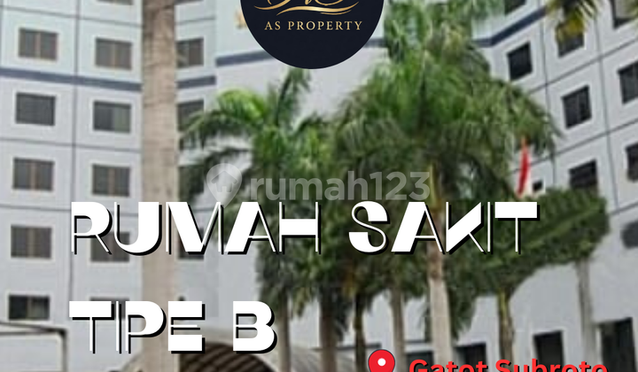 Hot Deal - Dijual Rumah Sakit Aktif Tipe B Hot Deal - Dijual Rumah Sakit Aktif Tipe B