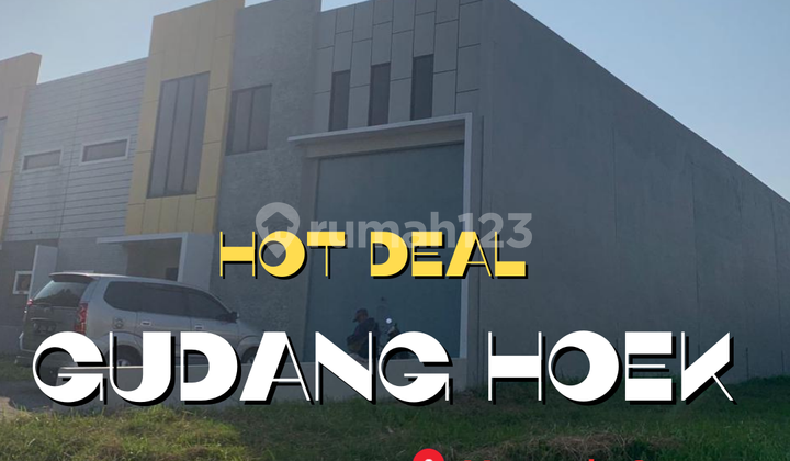 Hot Deal Gudang Hoek - Jual Cepat & Nego! Hot Deal Gudang Hoek - Jual Cepat & Nego!