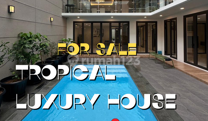 Hot Deal - Mega Kuningan Newly Renovated Tropical Luxury House Hot Deal - Mega Kuningan Newly Renovated Tropical Luxury House