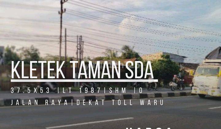 Jual Tanah Di Raya Gilang Kletek Sidoarjo  1