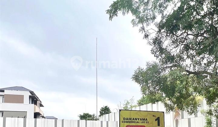 COMMERCIAL LOT DAIKANYAMA PRIME LOCATION IN BSD COMMERCIAL LOT DAIKANYAMA PRIME LOCATION IN BSD