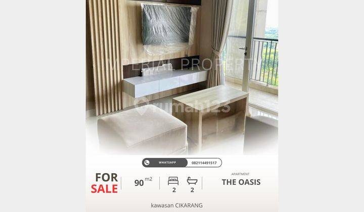 Jual Apartemen 2BR The Oasis – Siap Huni, Lokasi Premium di Kawasan Industri Jual Apartemen 2BR The Oasis – Siap Huni, Lokasi Premium di Kawasan Industri