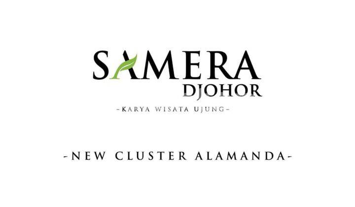 SAMERA DJOHOR ( NEW CLUSTER ALAMANDA ) 1