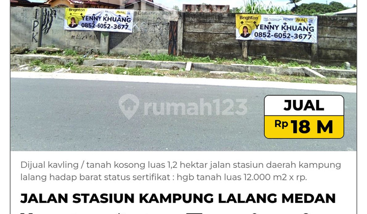 Dijual Kavling / Tanah Kosong Luas 1,2 Hektar Dijual Kavling / Tanah Kosong Luas 1,2 Hektar