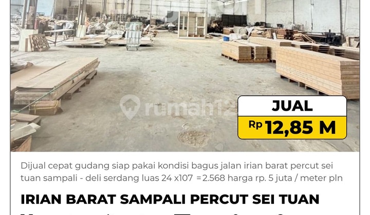 Dijual Cepat Gudang Siap Pakai & Bagus Jln Irianbarat Sampali Dijual Cepat Gudang Siap Pakai & Bagus Jln Irianbarat Sampali